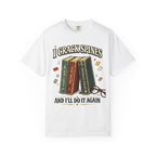Book Lover T-Shirt — "I Crack Spines and I'll Do It Again" Vintage Stack Graphic