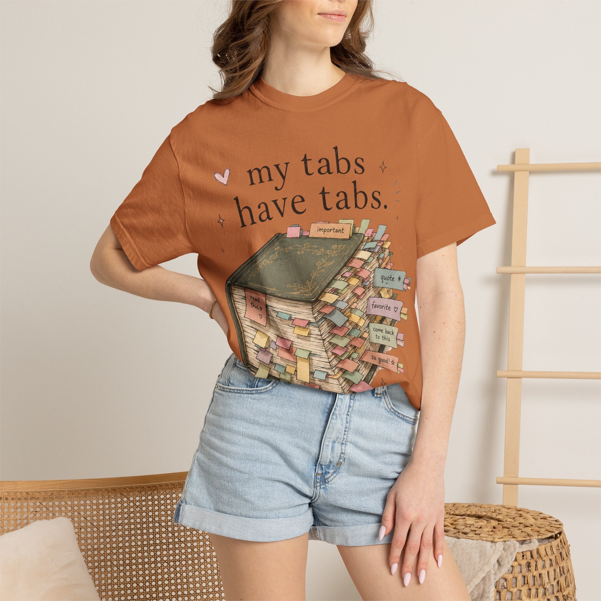 T-Shirt — "My Tabs Have Tabs" Booklover Bookmarking Graphic Tee