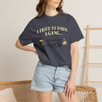 Book Club T-Shirt — "I Tried to Form a Gang... it turned into a Book Club"