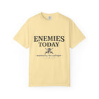 Enemies Today T-Shirt — "Married by the Epilogue" Graphic Tee