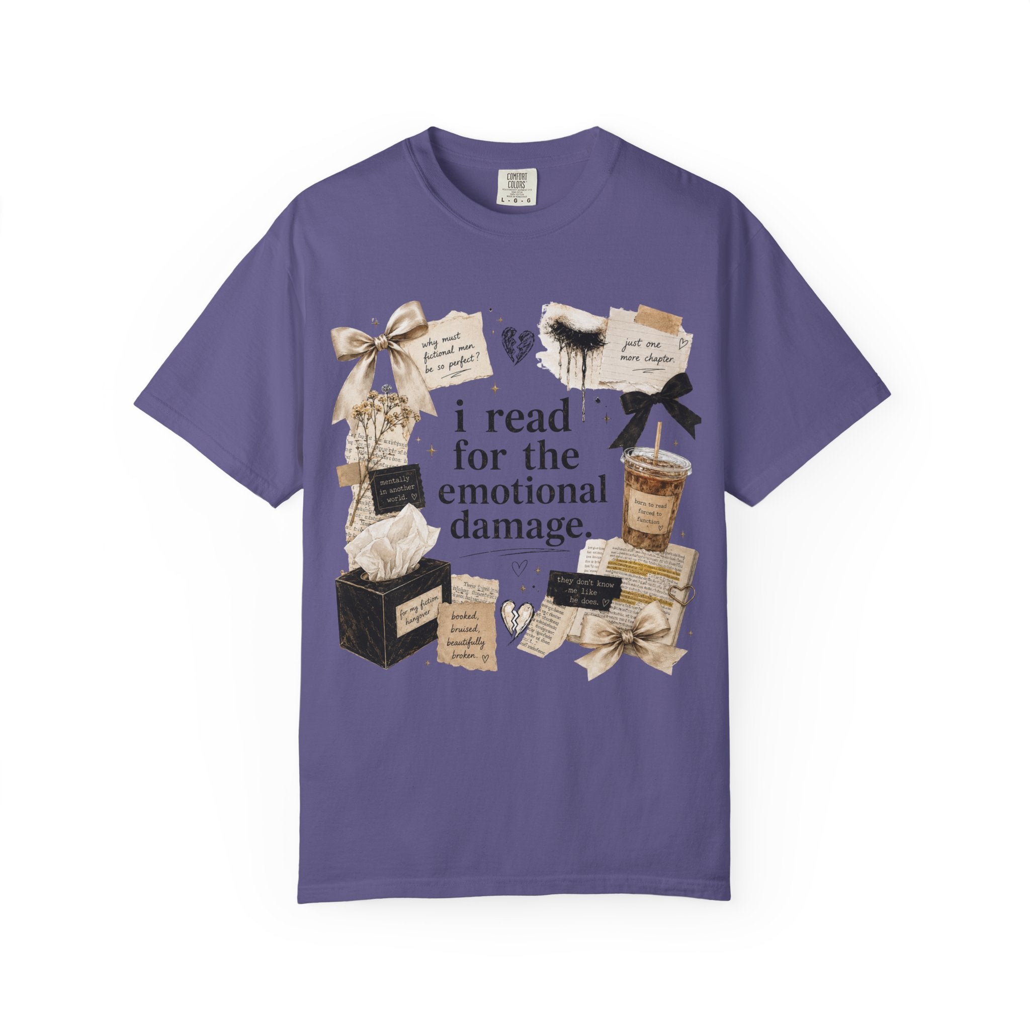 I Read For The Emotional Damage T-Shirt — Book Lover Graphic Tee