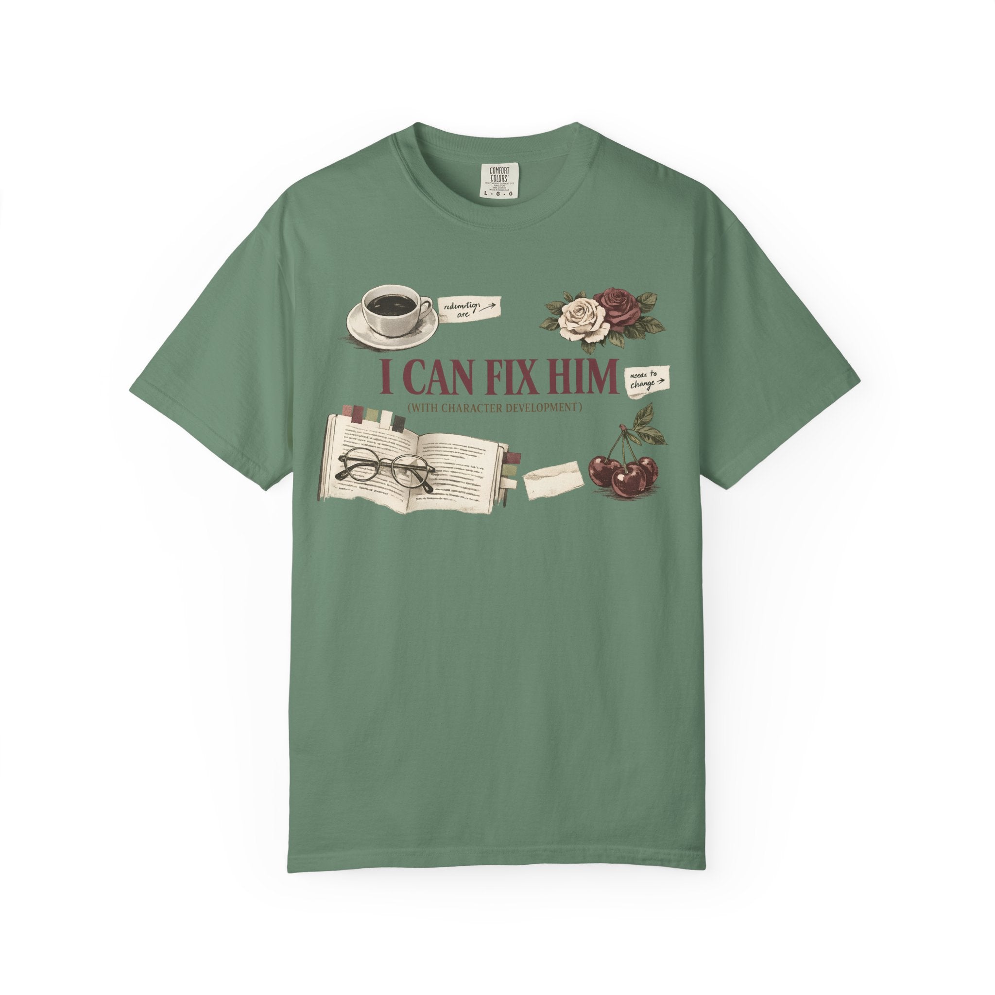 I Can Fix Him T-Shirt — Vintage Floral Literary Coffee Graphic Tee