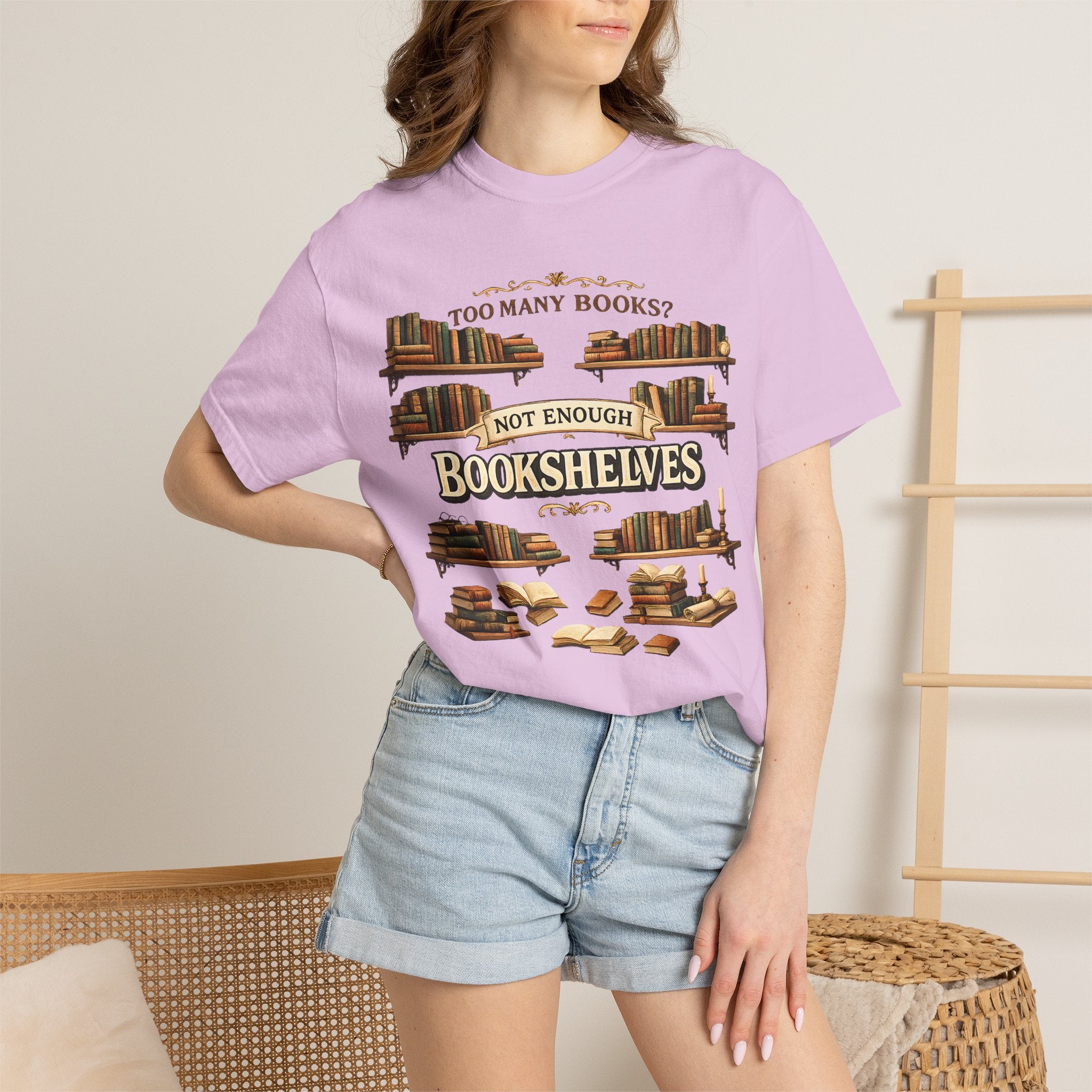 Bookshelf T-Shirt — "Too Many Books? Not Enough Bookshelves" Reader Shirt