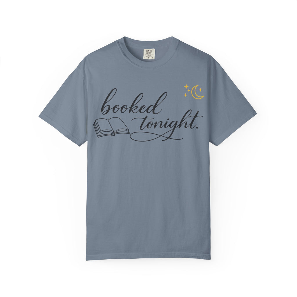 Booked Tonight T-Shirt — Cozy Reading Graphic Tee
