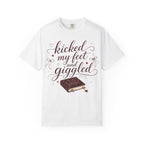 Kicked My Feet and Giggled Booklover T-Shirt
