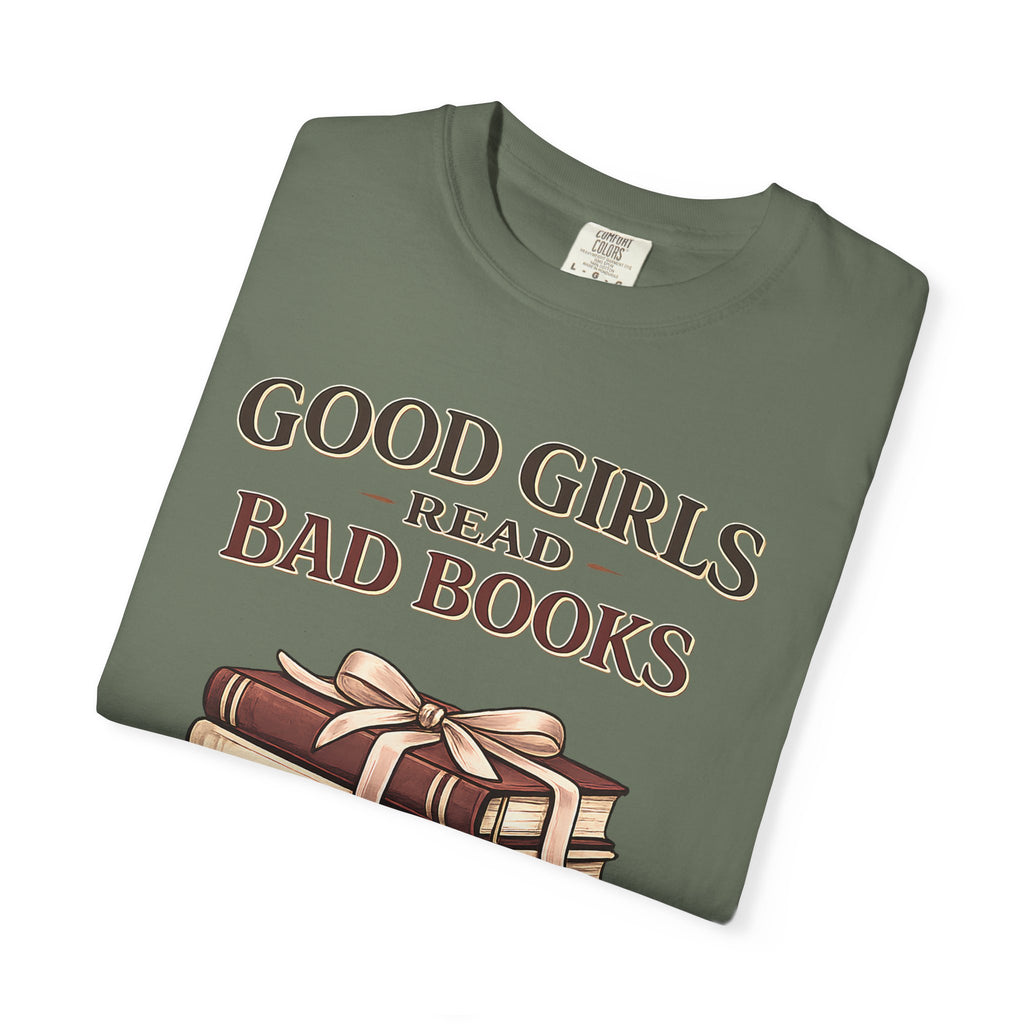 Good Girls Read Bad Books T-Shirt — Book Lover Graphic Tee