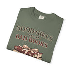 Good Girls Read Bad Books T-Shirt — Book Lover Graphic Tee