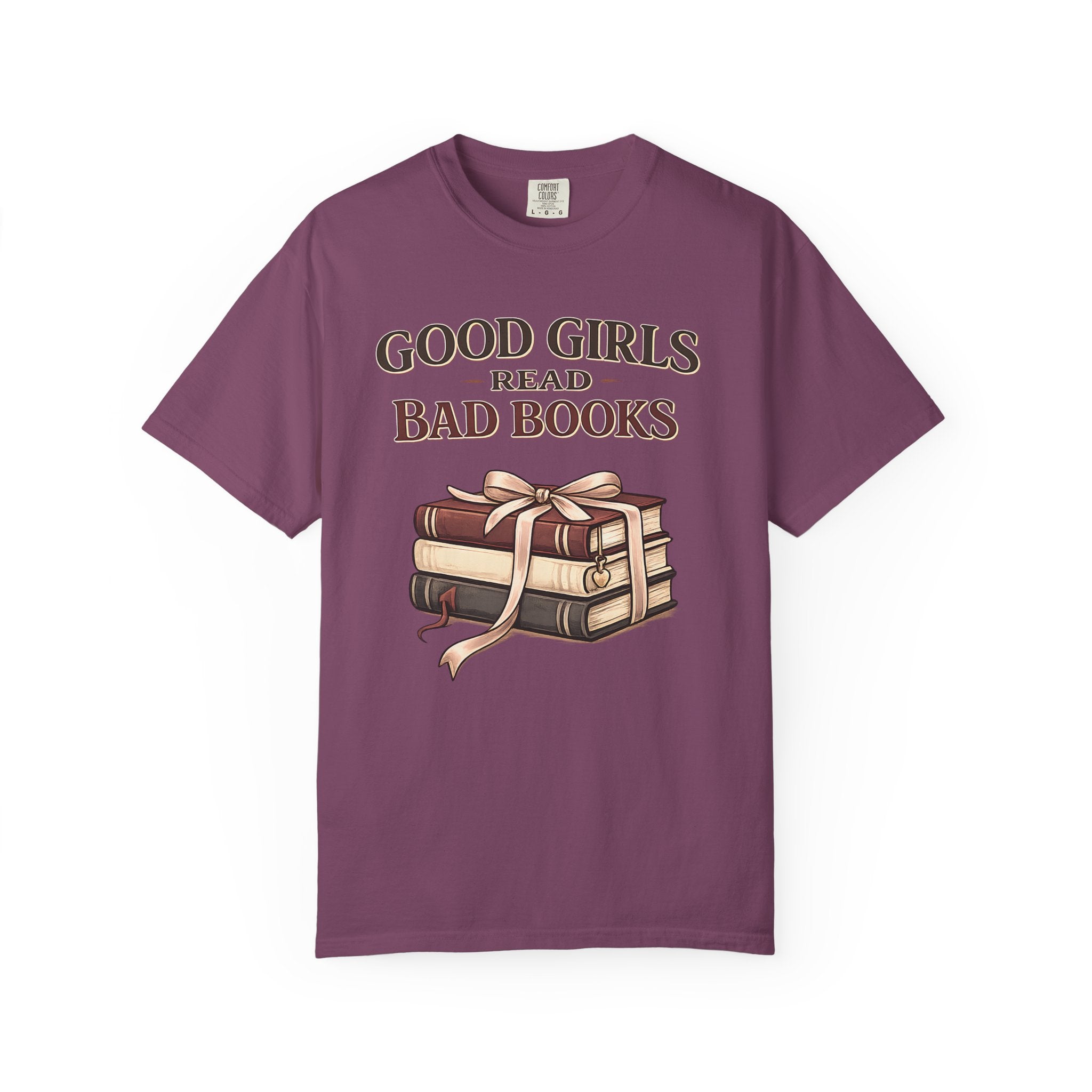 Good Girls Read Bad Books T-Shirt — Book Lover Graphic Tee