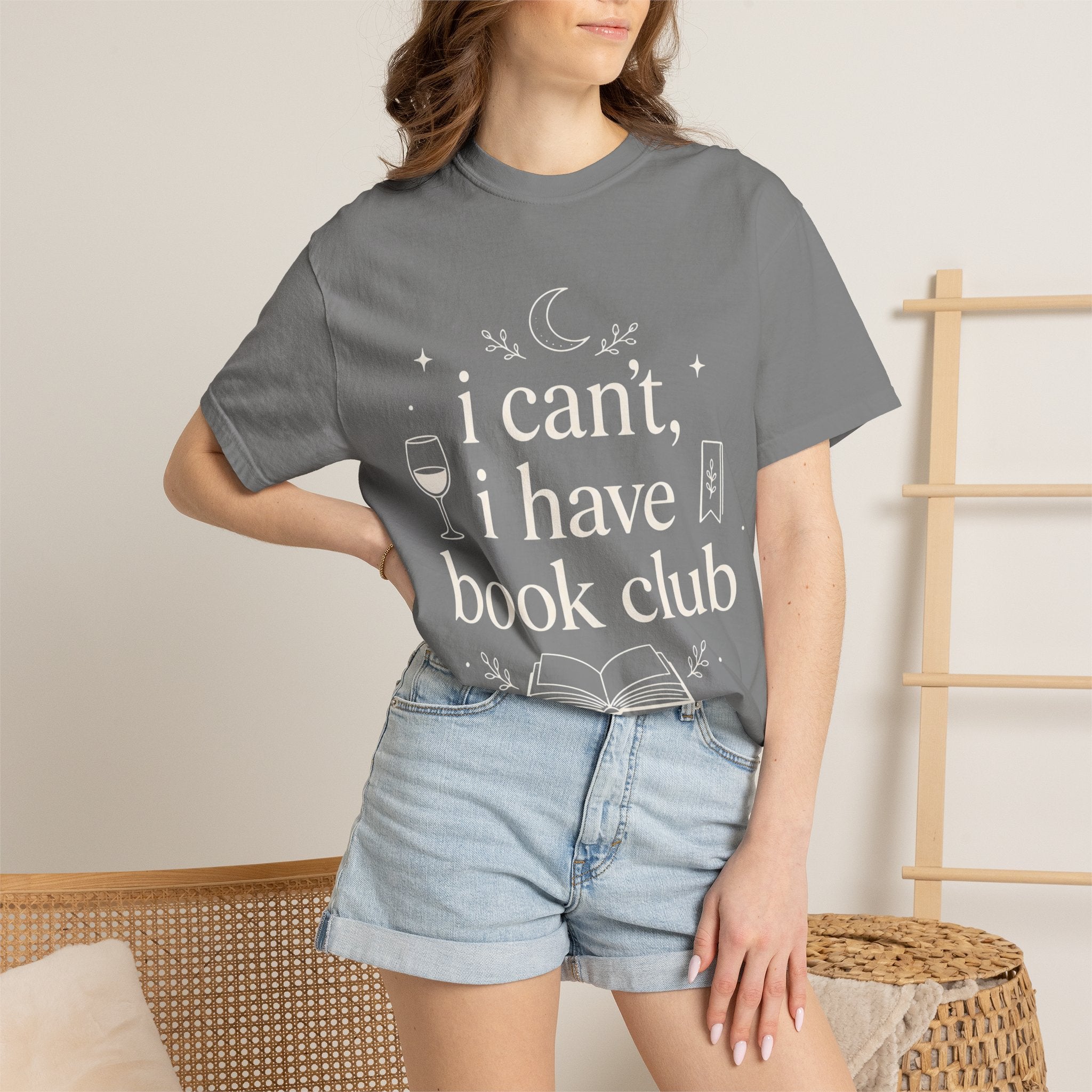 I Can't, I Have Book Club Comfort Colors® T-Shirt