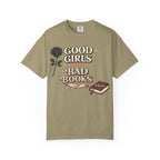 T-Shirt — "Good Girls Read Bad Books" Graphic Tee