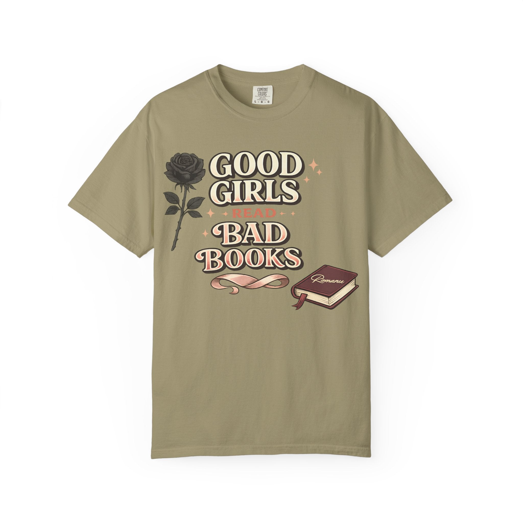 T-Shirt — "Good Girls Read Bad Books" Graphic Tee