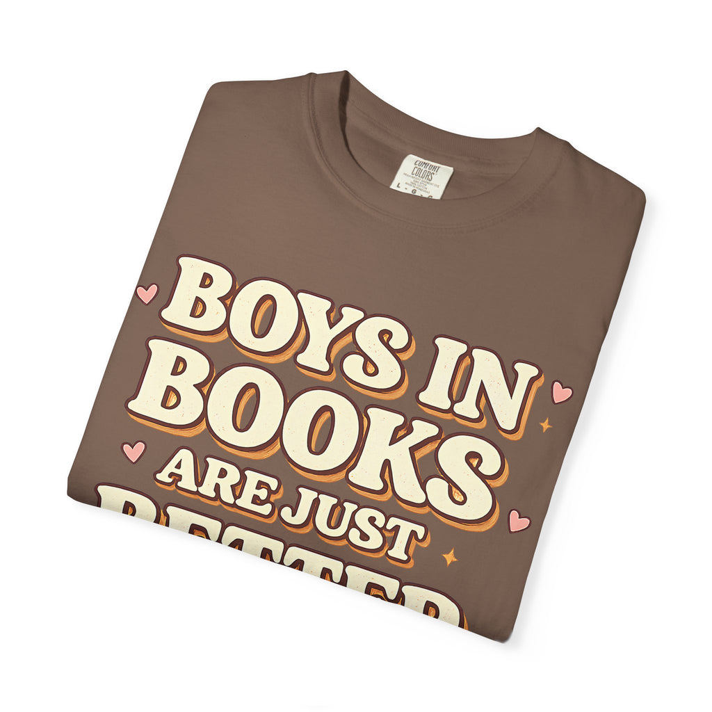 T-Shirt — "Boys in Books Are Just Better" Retro Literary Tee