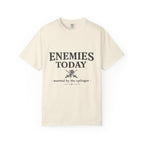 Enemies Today T-Shirt — "Married by the Epilogue" Graphic Tee