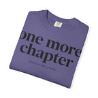 One More Chapter T-Shirt — Reading Lover Graphic Tee