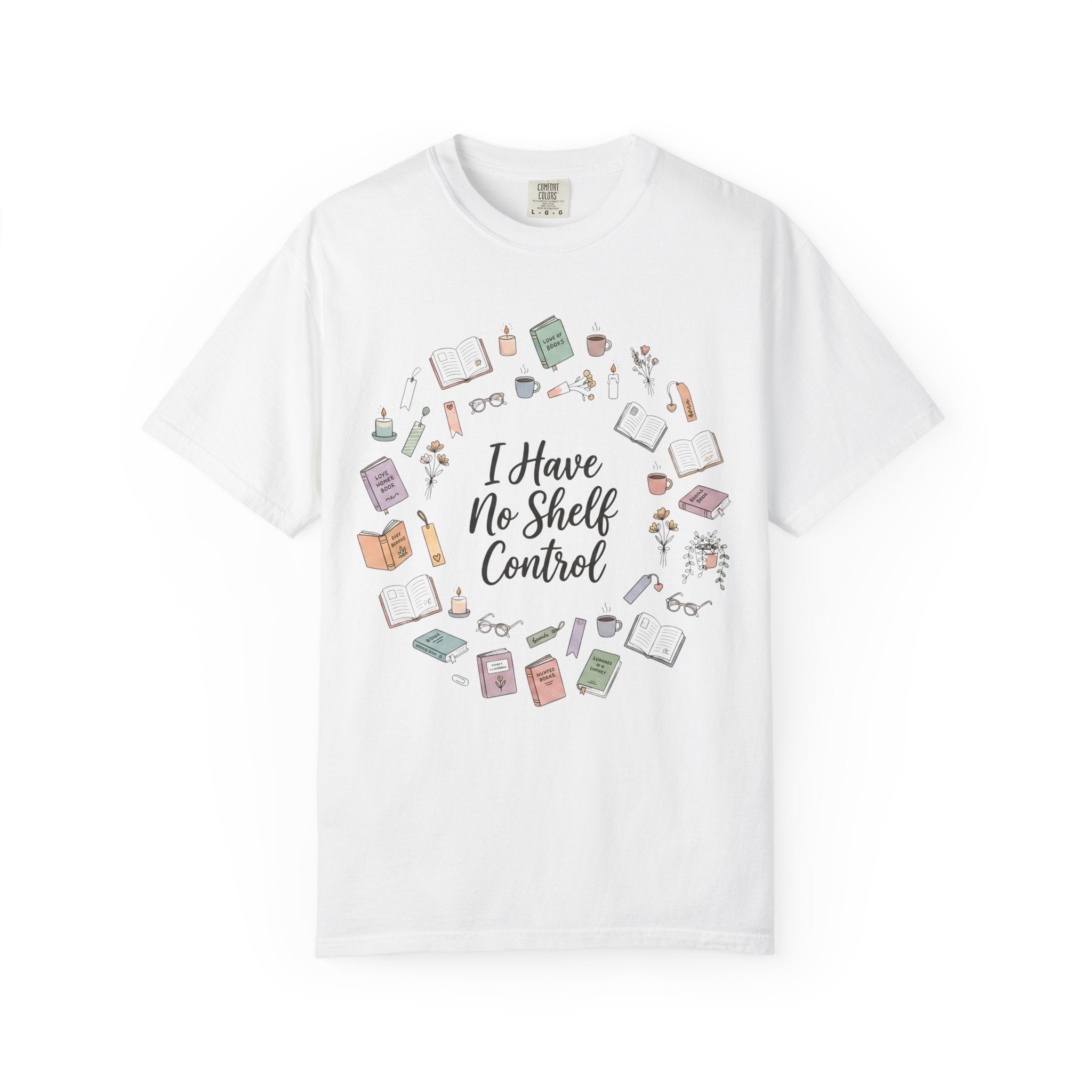 Book Lover T-Shirt — "I Have No Shelf Control" Graphic Tee