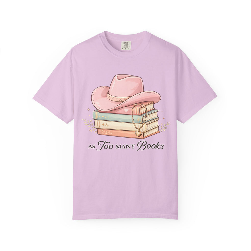 Cowgirl Booklover T-Shirt — "As Too Many Books" Stack with Pink Cowboy Hat