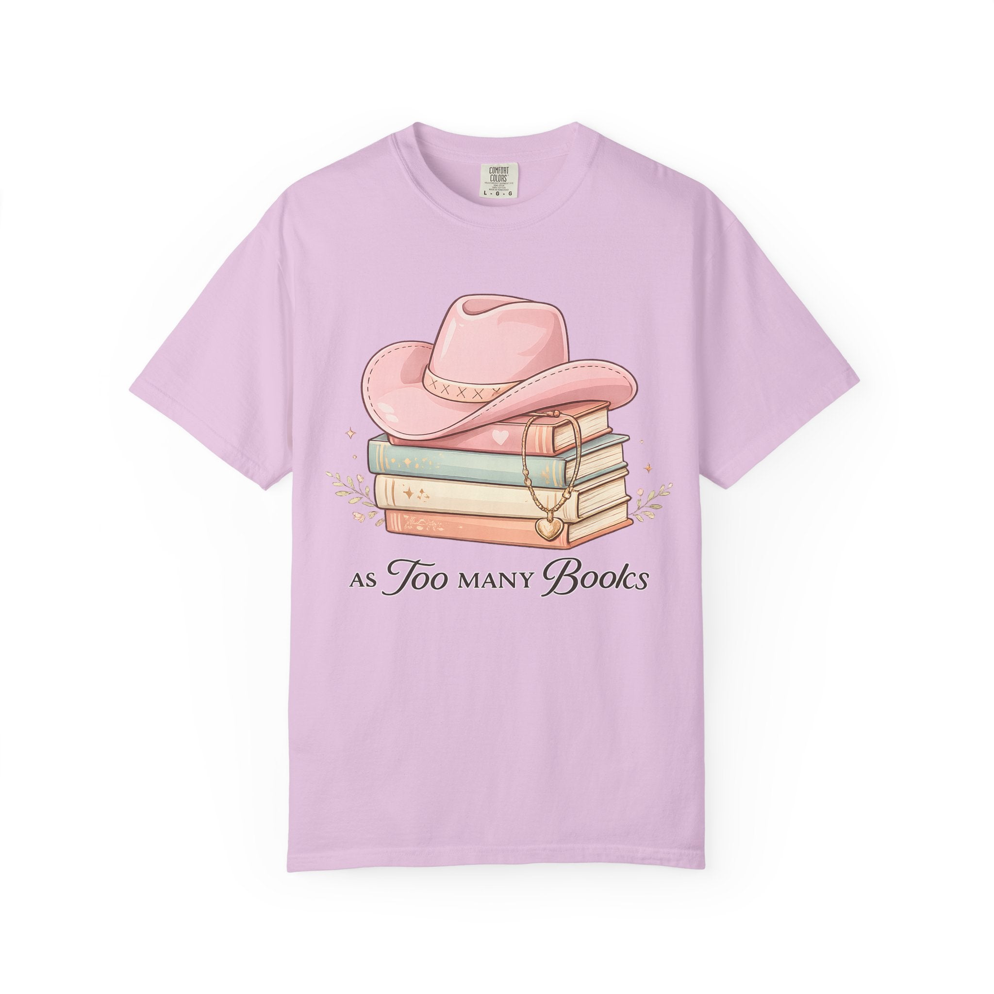Cowgirl Booklover T-Shirt — "As Too Many Books" Stack with Pink Cowboy Hat