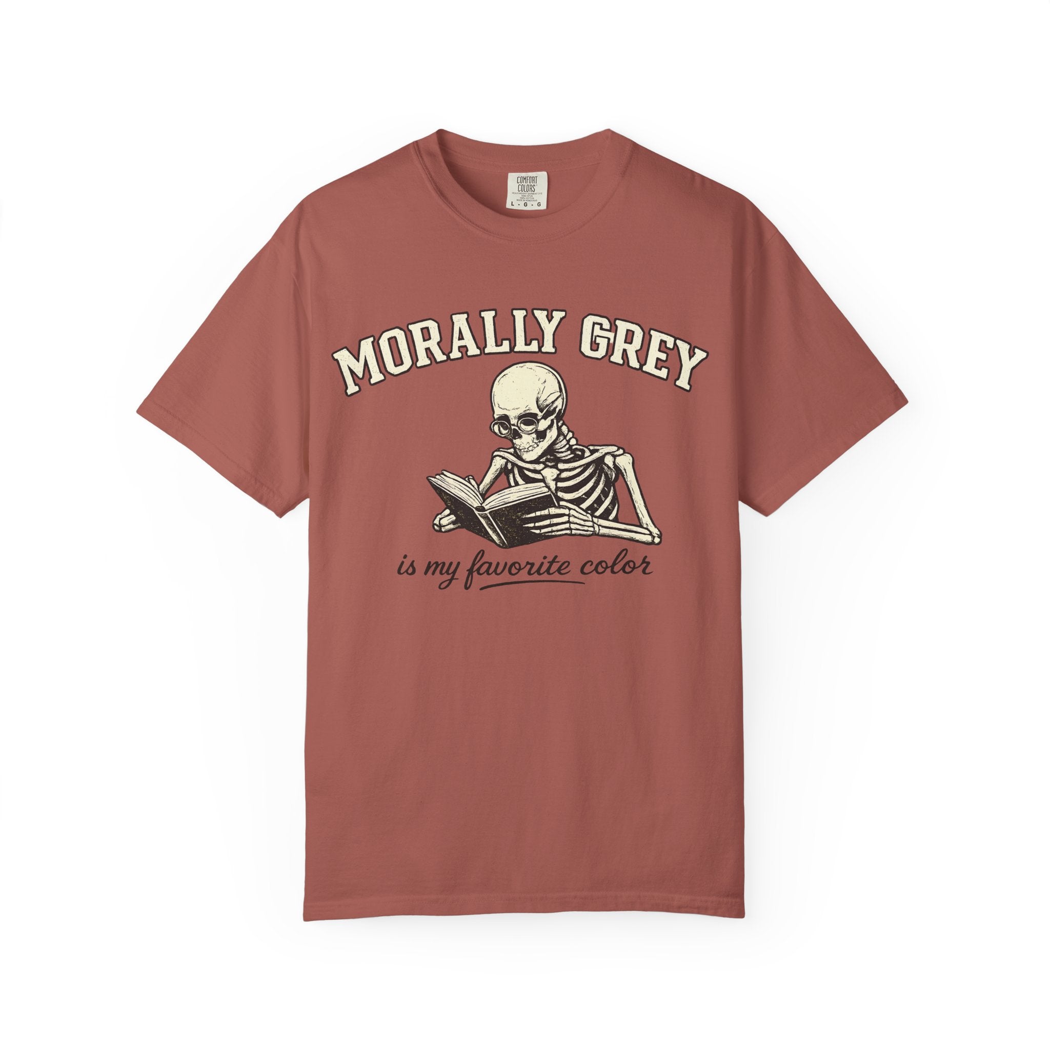 Morally Grey Skeleton Tee — "Morally Grey is My Favorite Color" Graphic T-Shirt