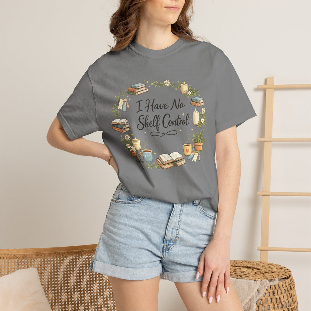 I Have No Shelf Control Book Lover T-Shirt