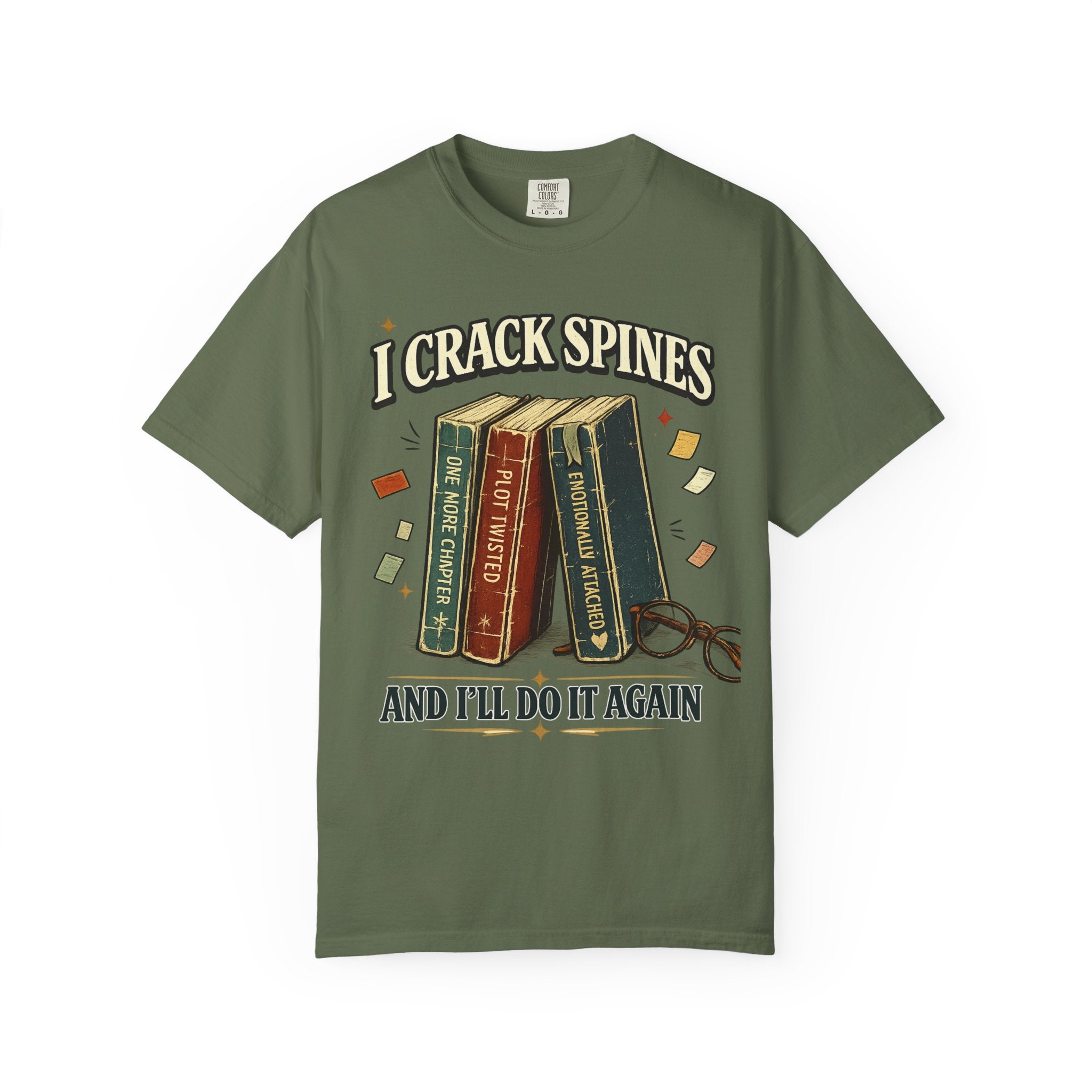Book Lover T-Shirt — "I Crack Spines and I'll Do It Again" Vintage Stack Graphic