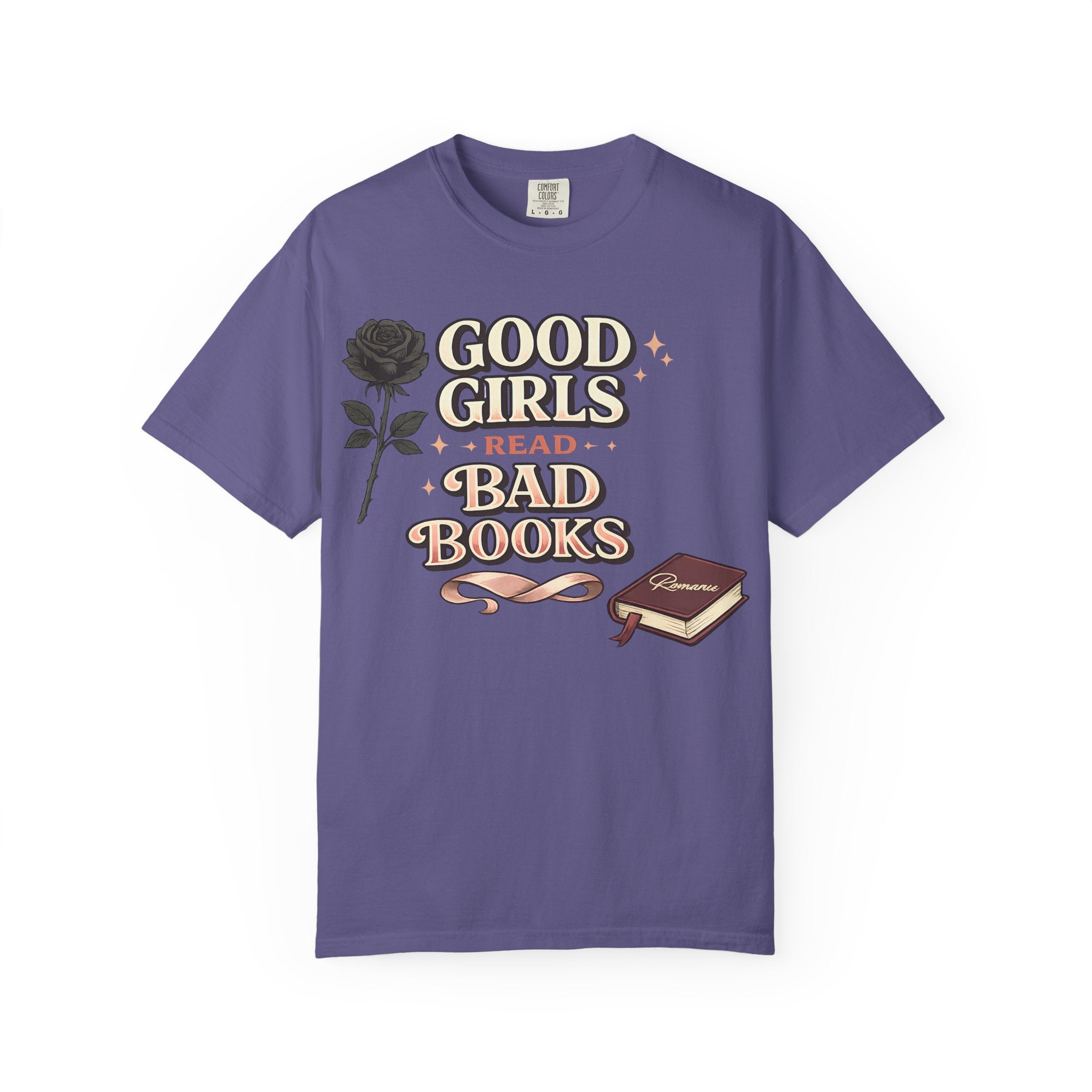T-Shirt — "Good Girls Read Bad Books" Graphic Tee