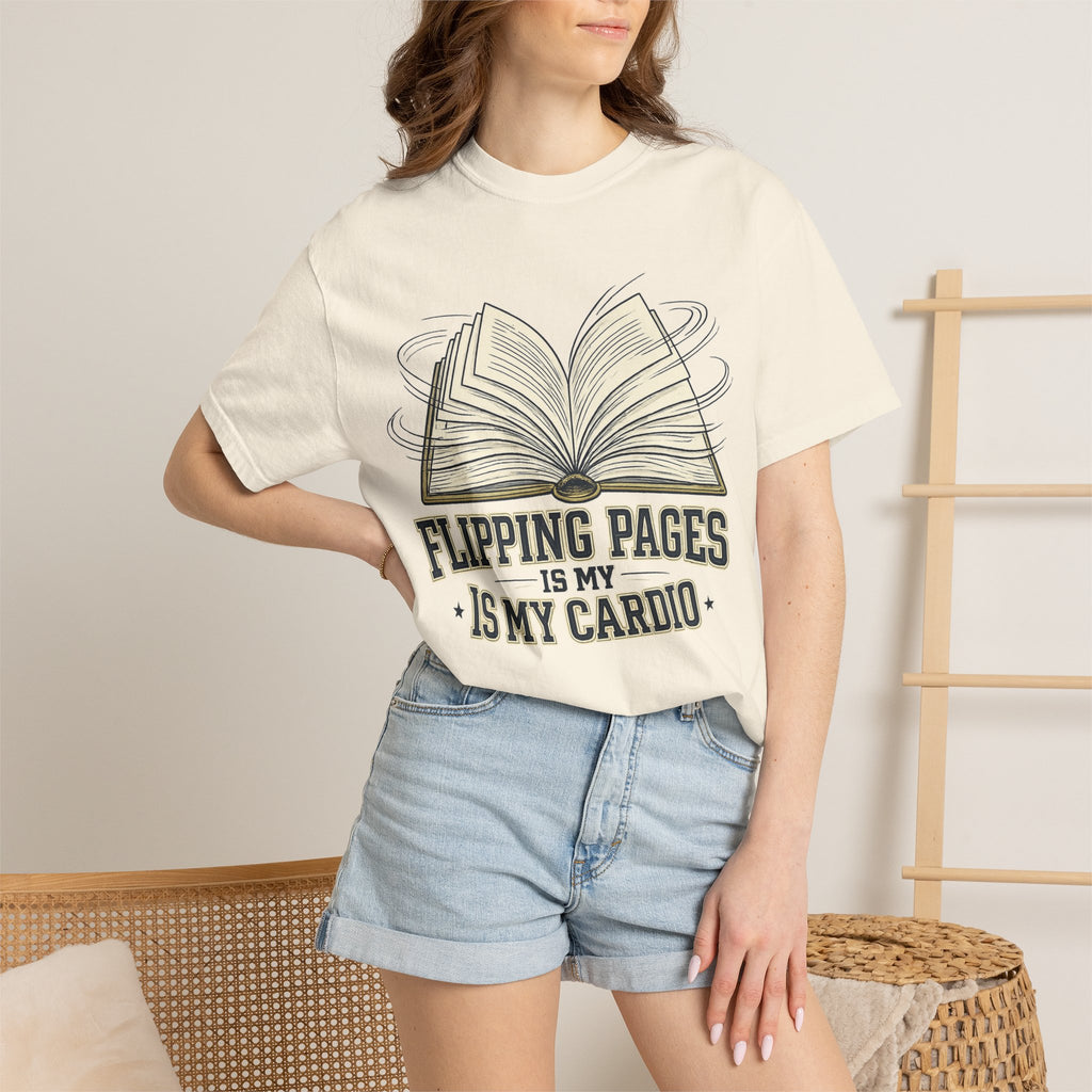 Book Lover T-Shirt — "Flipping Pages Is My Cardio" Graphic Tee