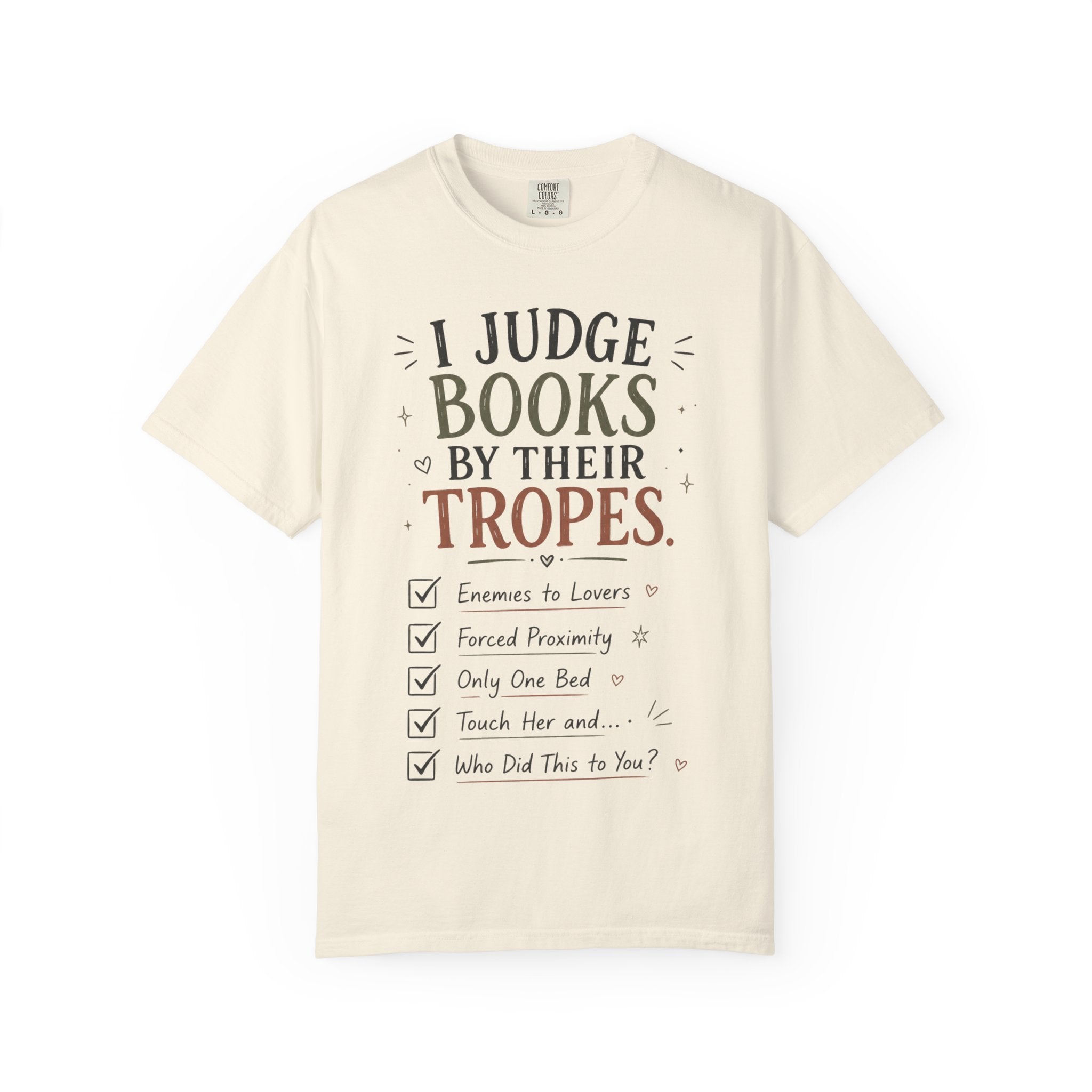 I Judge Books By Their Tropes T-Shirt — Funny Reader Literary Tee