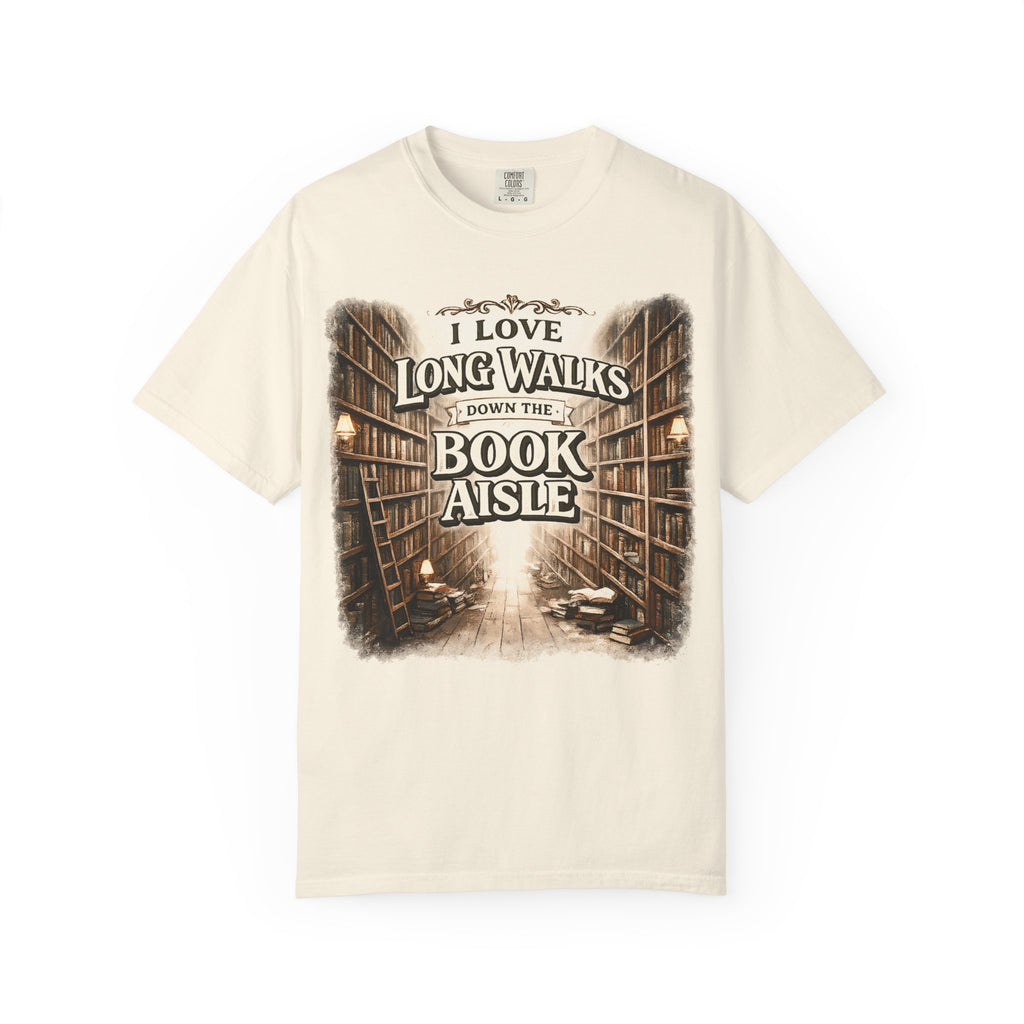 T-Shirt — "I Love Long Walks Down the Book Aisle" Literary Graphic Tee