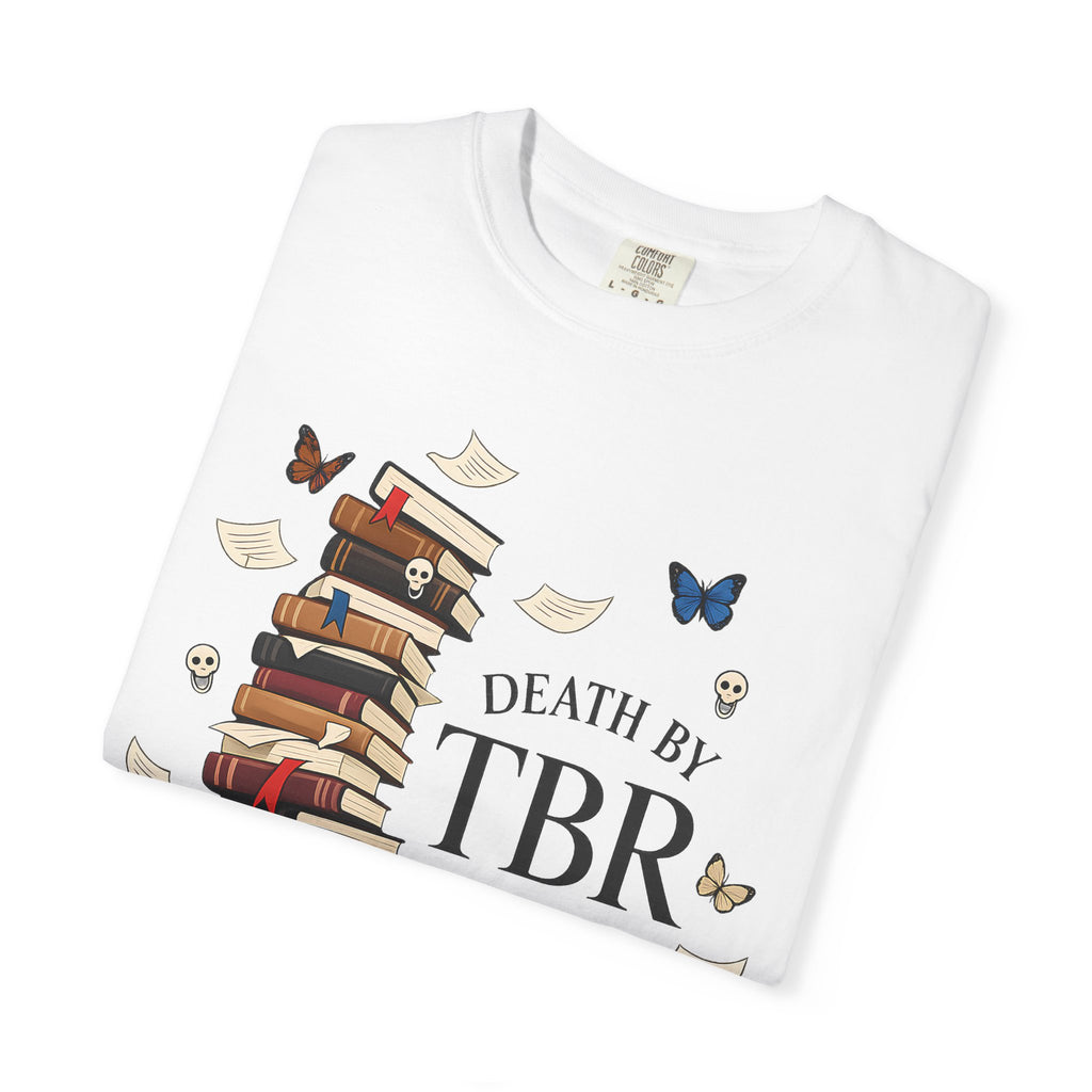 Death by TBR Book Stack T-Shirt — Reader Gift Graphic Tee