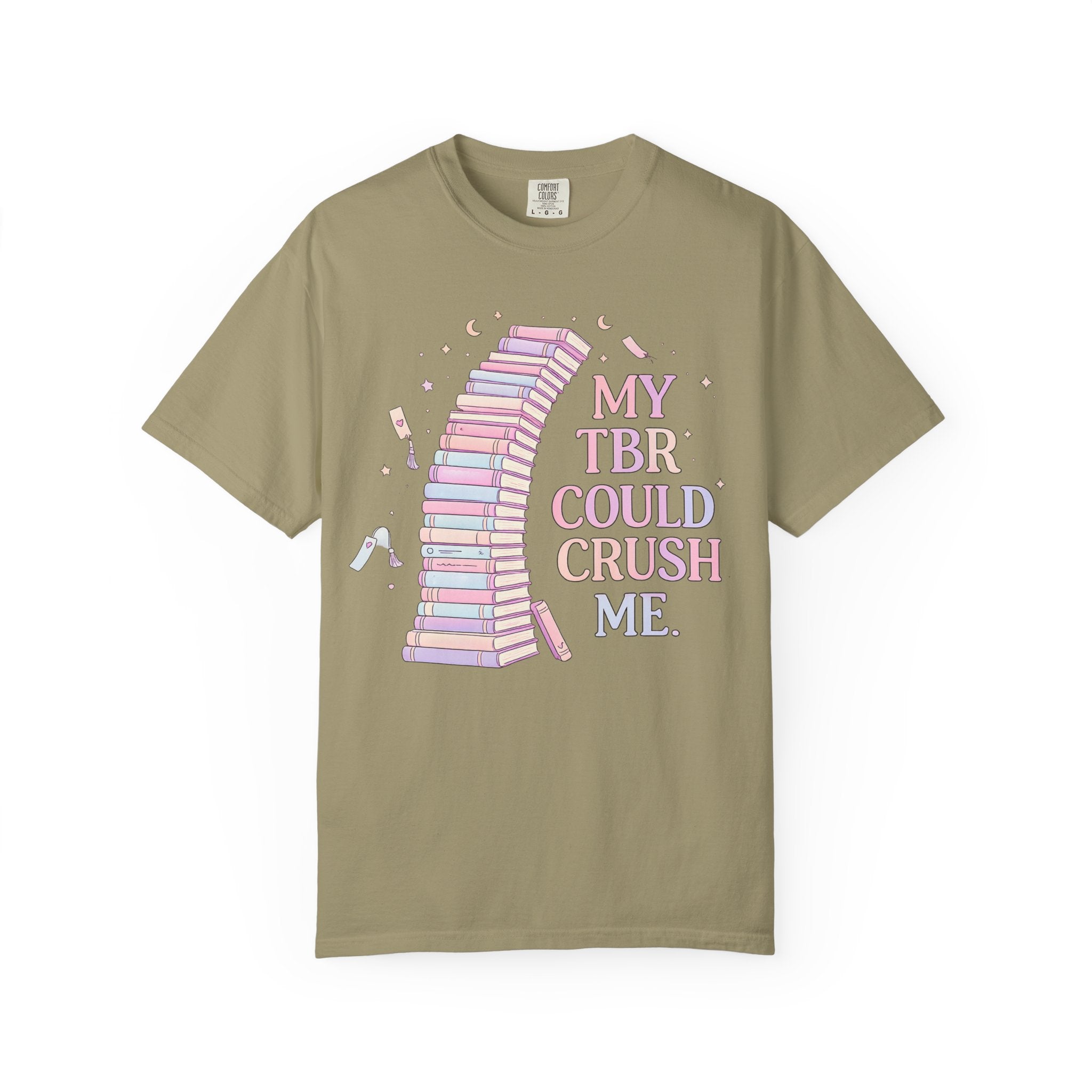 T-Shirt — "My TBR Could Crush Me" Booklover Graphic Tee