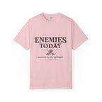Enemies Today T-Shirt — "Married by the Epilogue" Graphic Tee