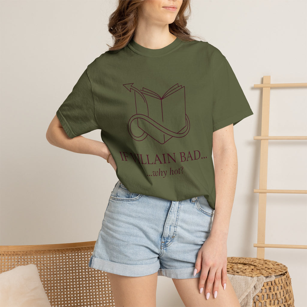 Villain-Aesthetic T-Shirt — "If Villain Bad... why not?" Literary Graphic Tee