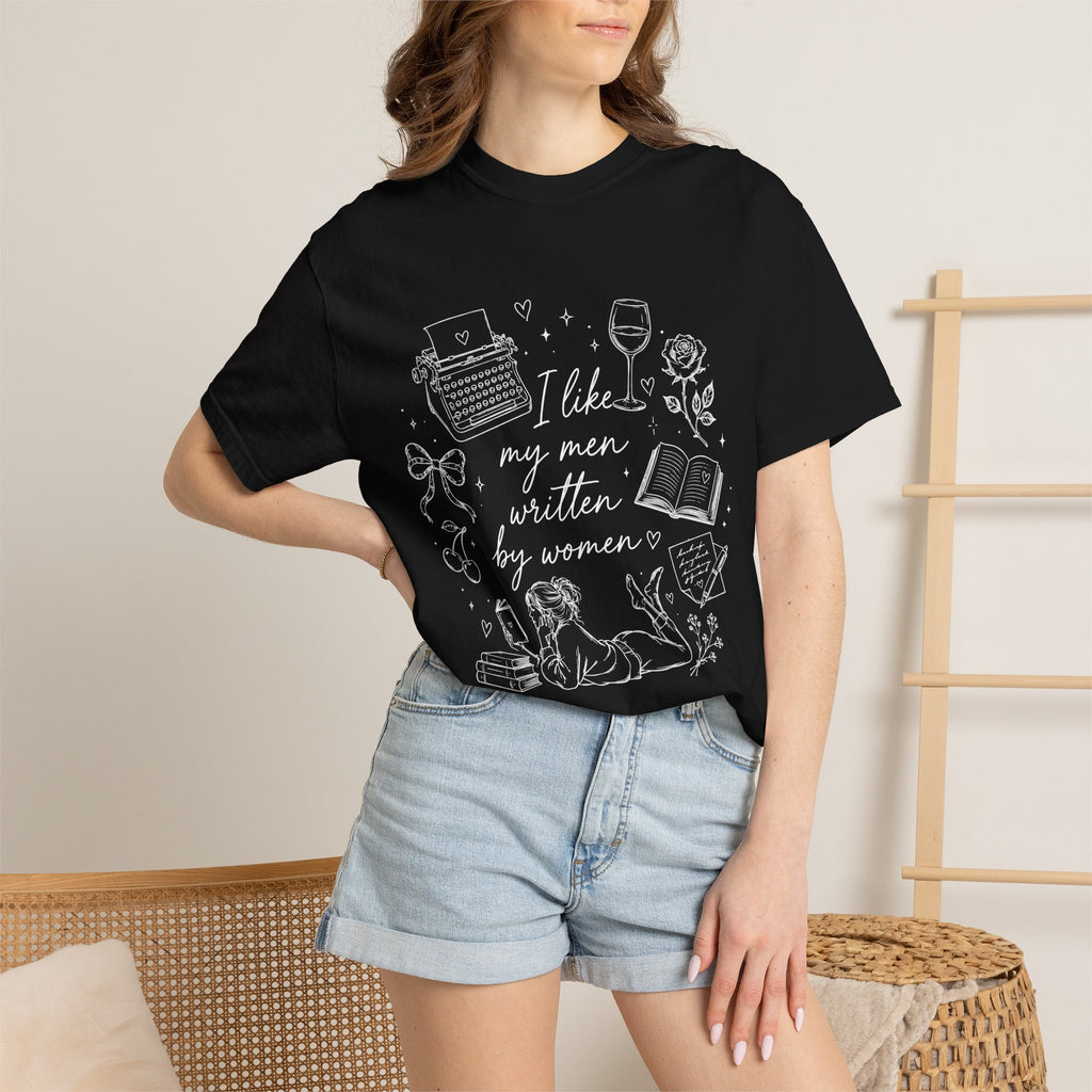 I Like My Men Written by Women Comfort Colors® T-Shirt