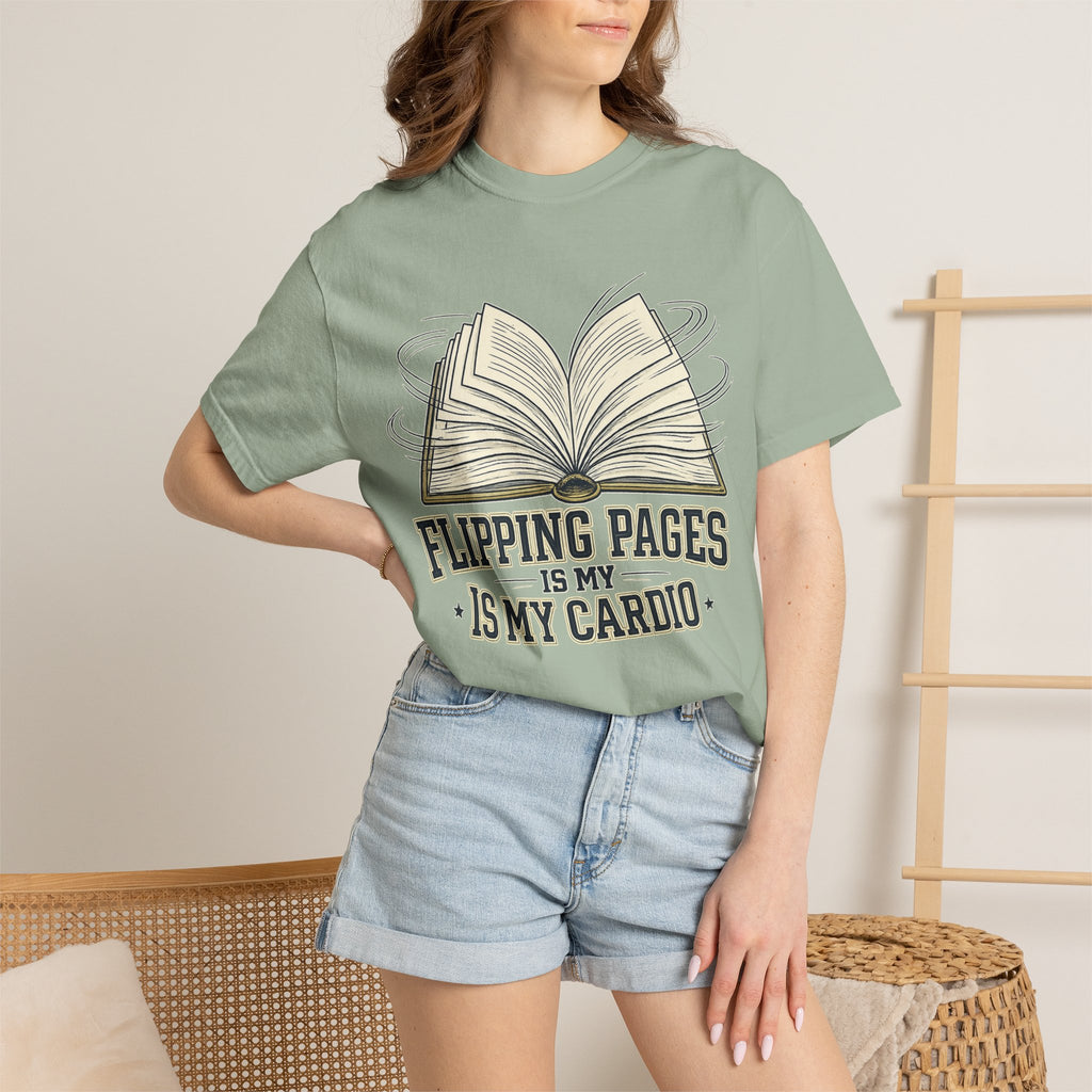 Book Lover T-Shirt — "Flipping Pages Is My Cardio" Graphic Tee