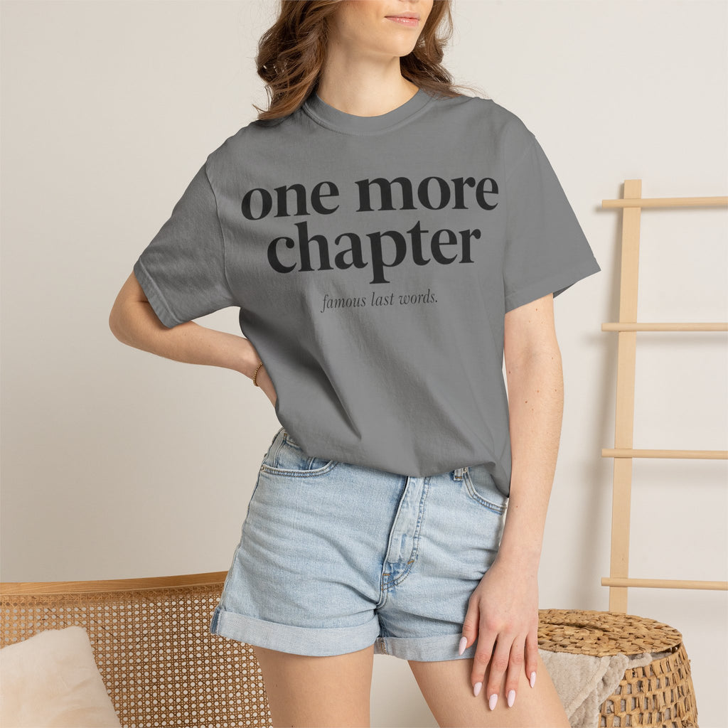 One More Chapter T-Shirt — Reading Lover Graphic Tee
