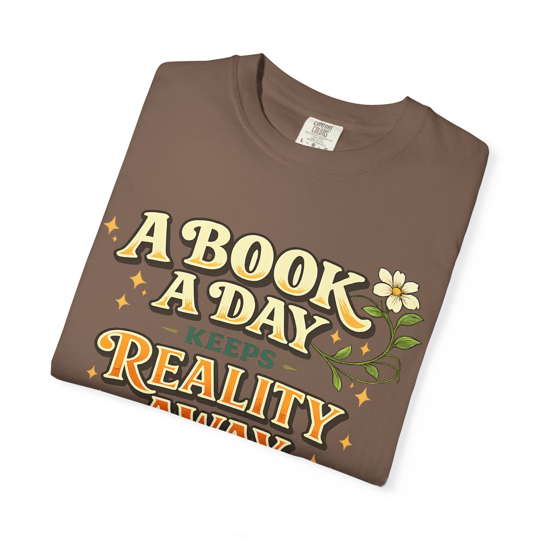 T-Shirt — “A Book A Day Keeps Reality Away” Vintage Reading Tee