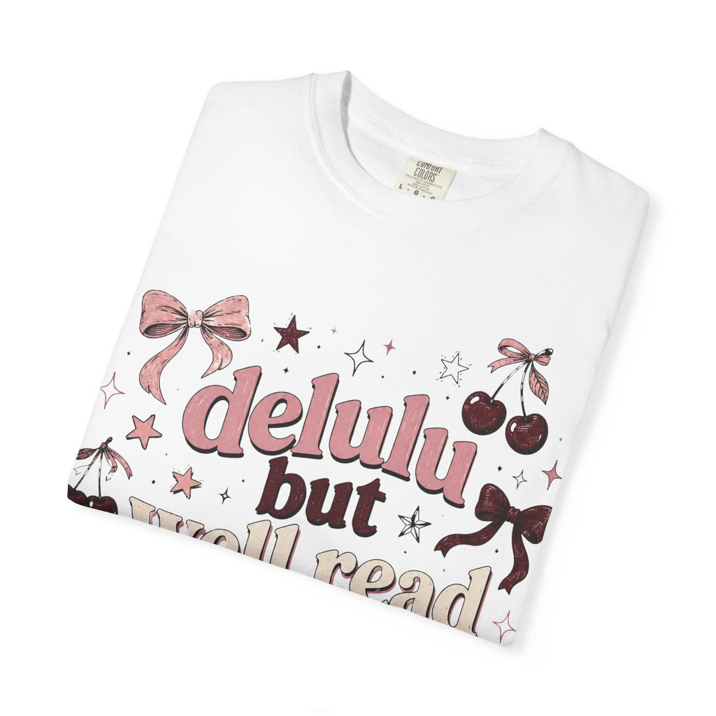 T-Shirt — “Delulu But Well Read” Cute Cherry & Bow Graphic Tee