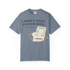 Book Lover T‑Shirt — “I Didn’t Need Another Book… I Bought Three.” Graphic Tee