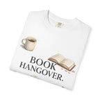 T-Shirt — "Book Hangover" Cozy Reading Tee