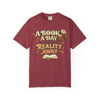 T-Shirt — “A Book A Day Keeps Reality Away” Vintage Reading Tee