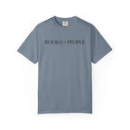 Books > People T-Shirt — Literary Quote Tee for Book Lovers