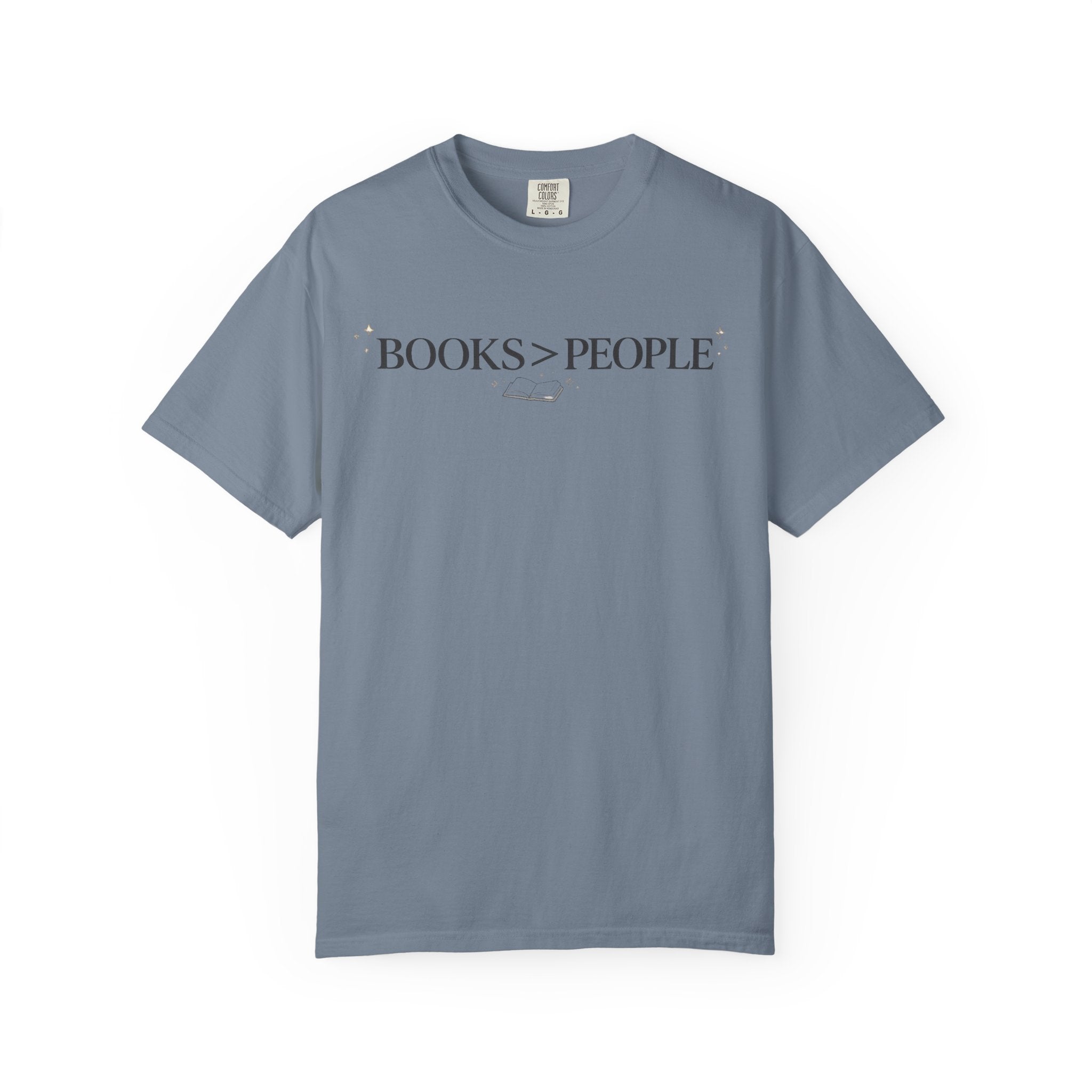 Books > People T-Shirt — Literary Quote Tee for Book Lovers