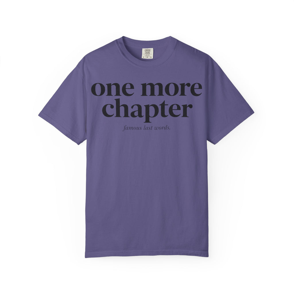 One More Chapter T-Shirt — Reading Lover Graphic Tee