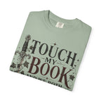 Book Lover T-Shirt — “Touch My Book and We Both Learn Something” Vintage Literary Tee