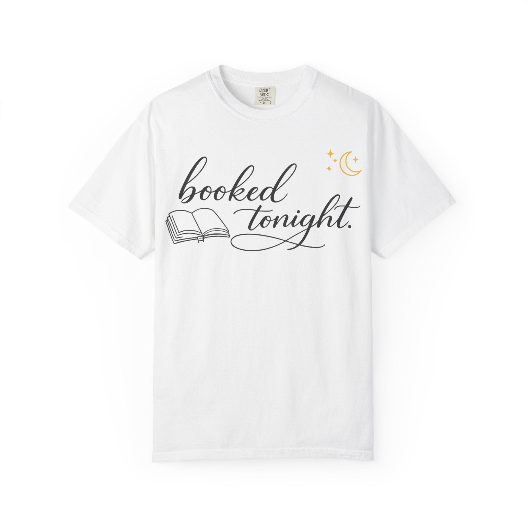 Booked Tonight T-Shirt — Cozy Reading Graphic Tee