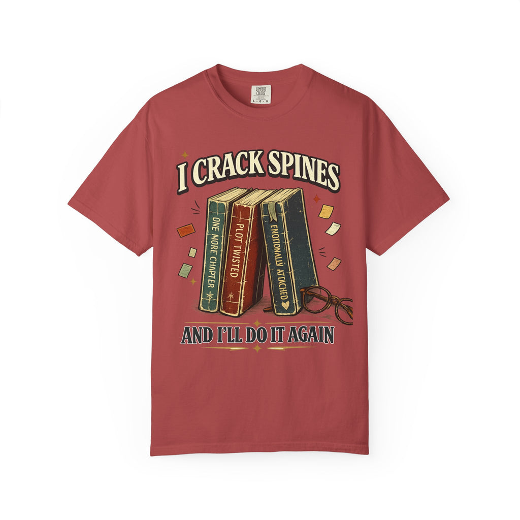 Book Lover T-Shirt — "I Crack Spines and I'll Do It Again" Vintage Stack Graphic
