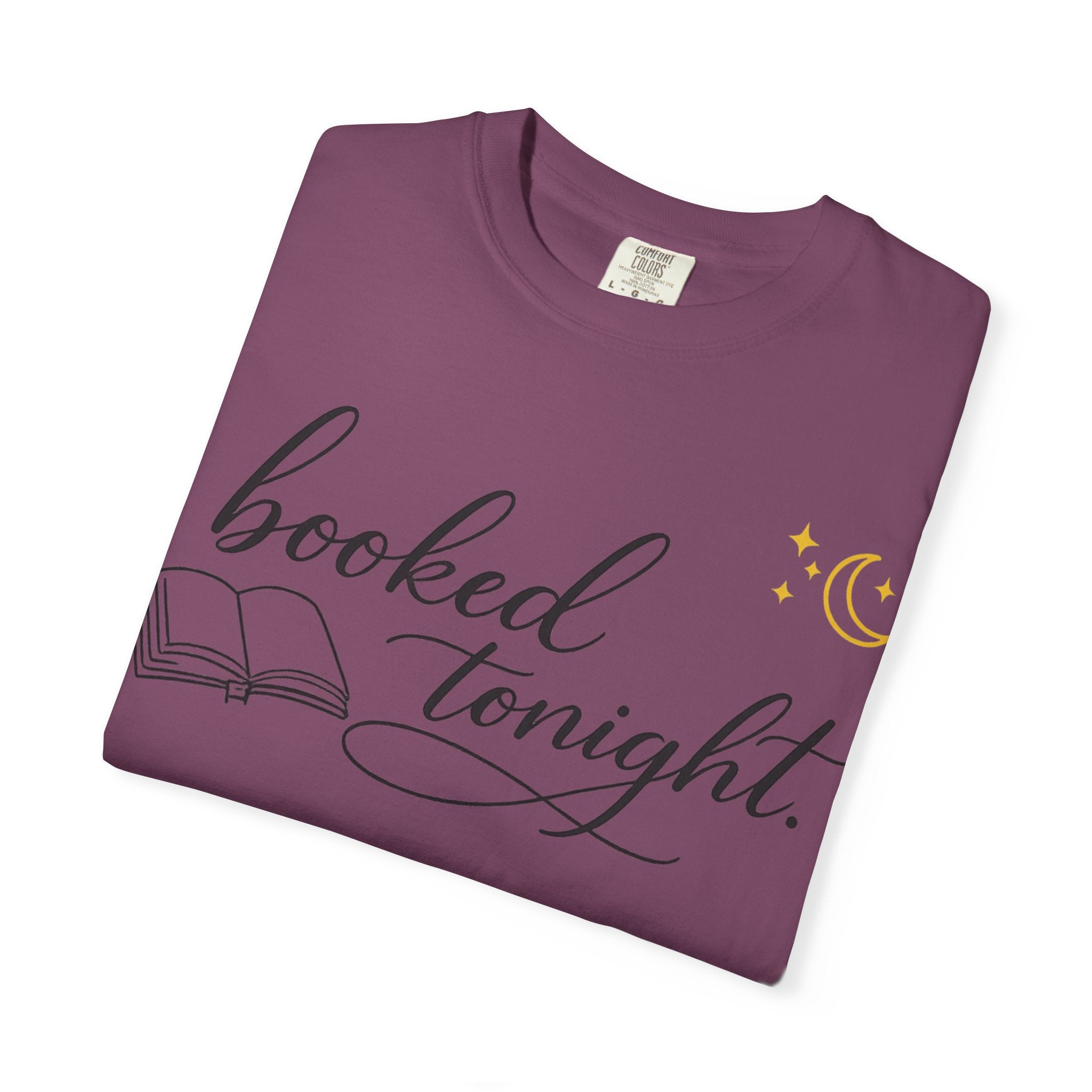 Booked Tonight T-Shirt — Cozy Reading Graphic Tee
