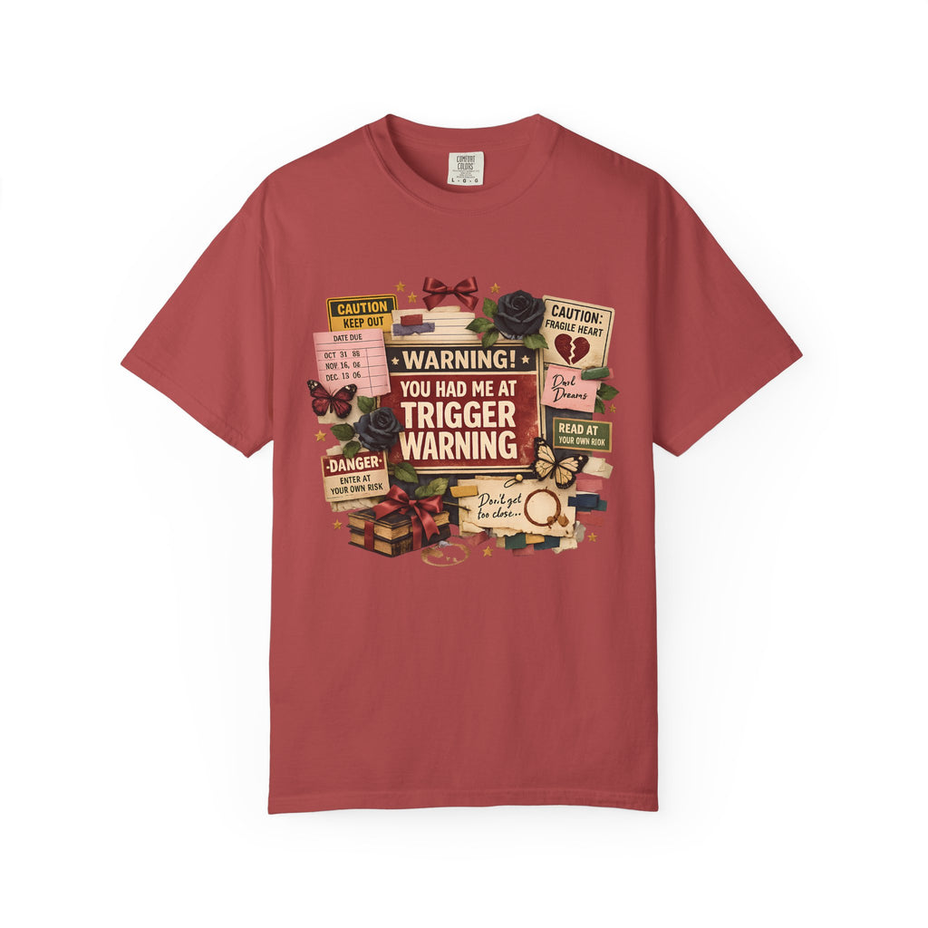 Trigger Warning Book Lover T‑Shirt — "You Had Me at Trigger Warning" Novel Fan Tee