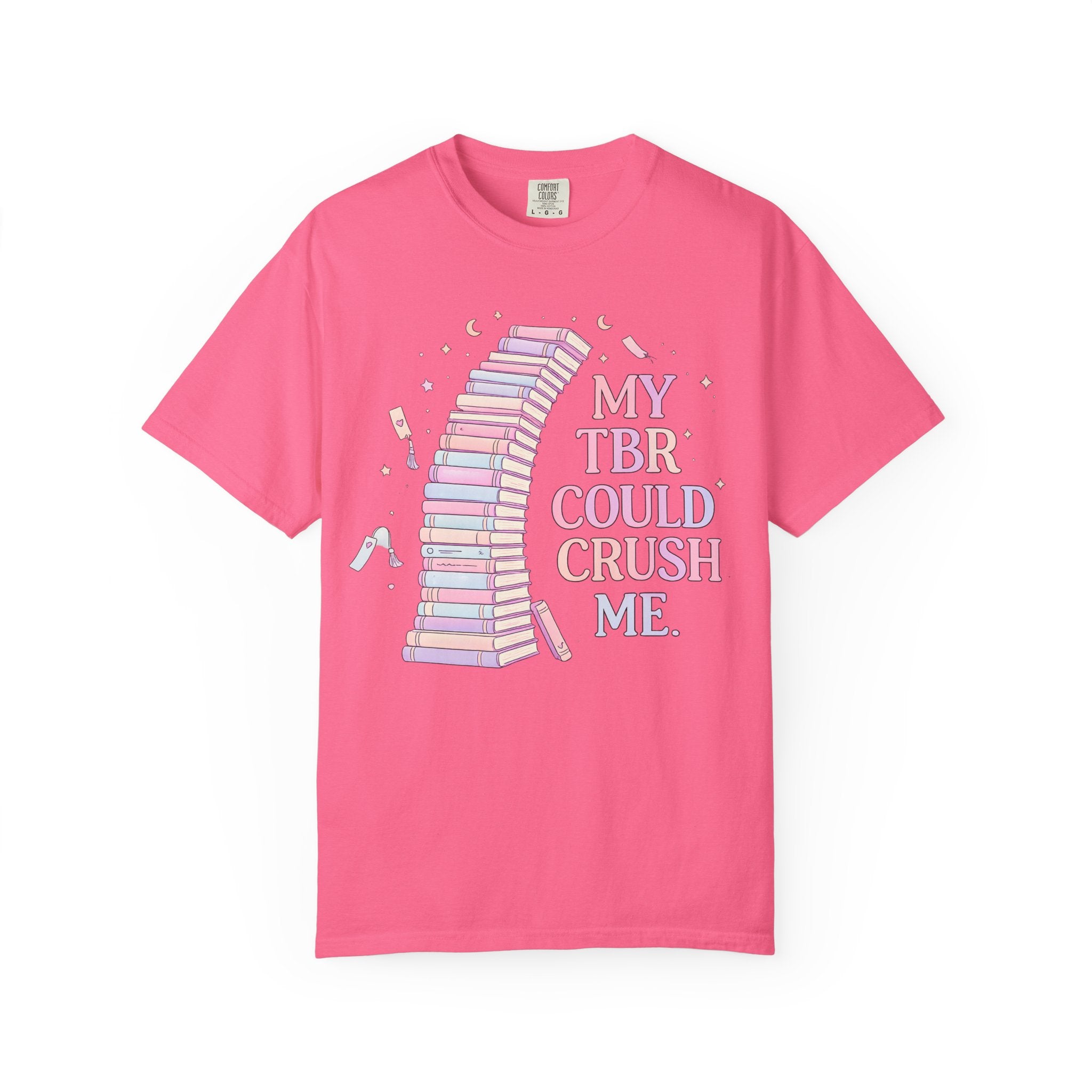 T-Shirt — "My TBR Could Crush Me" Booklover Graphic Tee