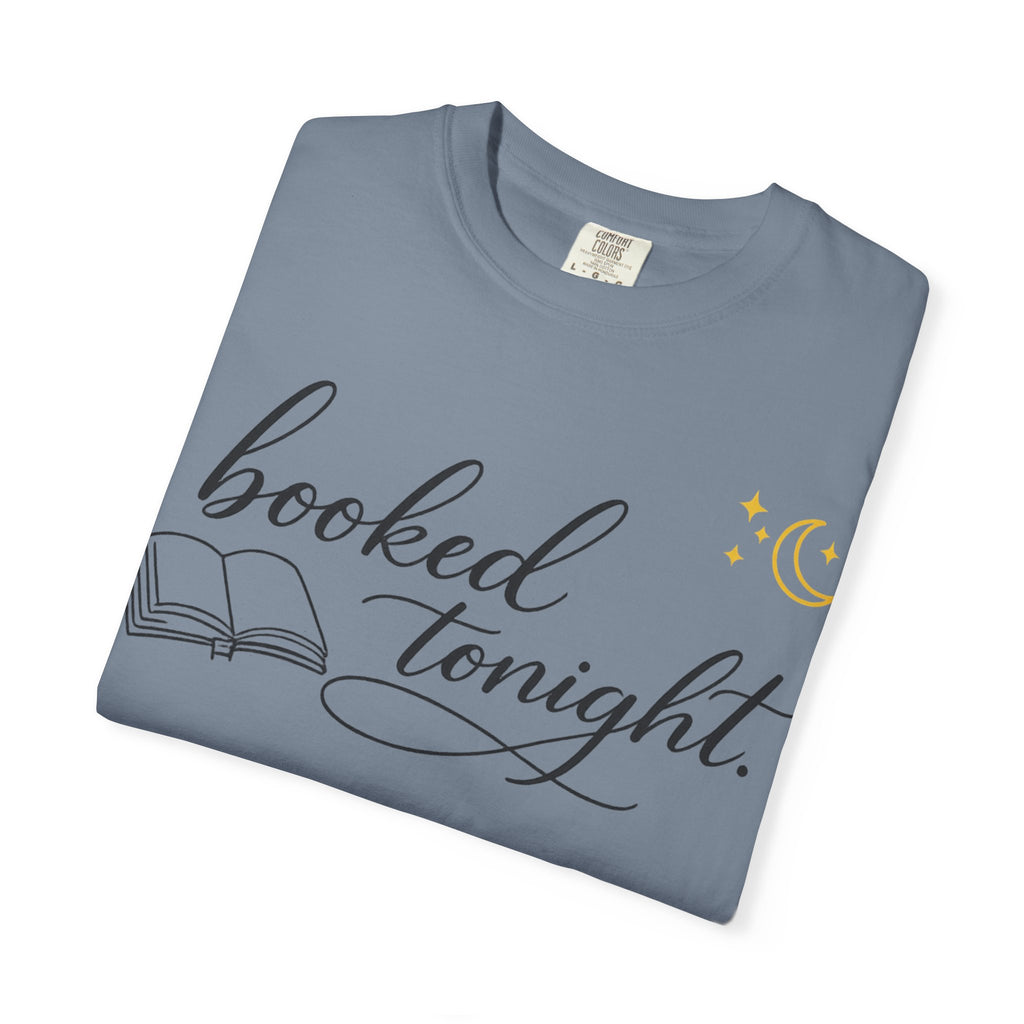 Booked Tonight T-Shirt — Cozy Reading Graphic Tee